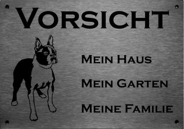 Edelstahl Hundeschild Boston Terrier VORSICHT Mein Haus mein Garten meine Familie